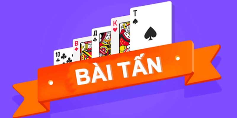 Cách Chơi Bài Tấn Trực Tuyến Kiếm Tiền Khủng Cực Nhanh